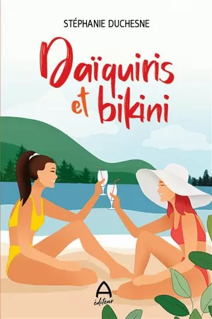 Stéphanie Duchesne - Daïquiris et bikini